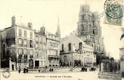 Carte postale ancienne Place de l'Étape — Orléans (Loiret)