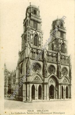 Carte postale ancienne La Cathédrale Sainte-Croix (Monument Historique) — Orléans (Loiret)