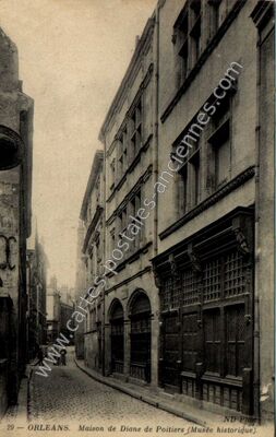 Carte postale ancienne Maison de Diane de Poitiers (Musée historique) — Orléans (Loiret)