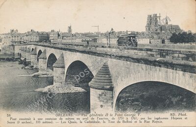 Carte postale ancienne Vue générale et le Pont George V — Orléans (Loiret)