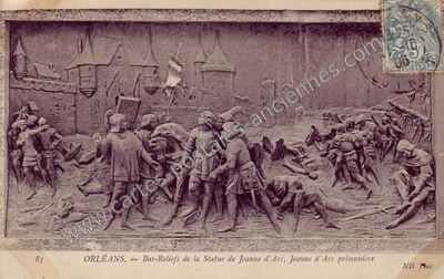 Carte postale ancienne Bas-Reliefs de la Statue de Jeanne d'Arc, Jeanne d'Arc prisonnière — Orléans (Loiret)