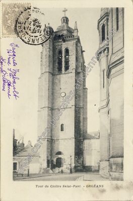 Carte postale ancienne Tour du Cloitre Saint-Paul — Orléans (Loiret)