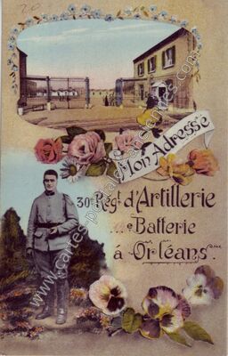 Carte postale ancienne 30e Régt d'Artillerie ...e Batterie — Orléans (Loiret)