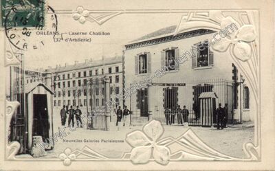 Carte postale ancienne Caserne Chatillon (32ª d'Artillerie) — Orléans (Loiret)