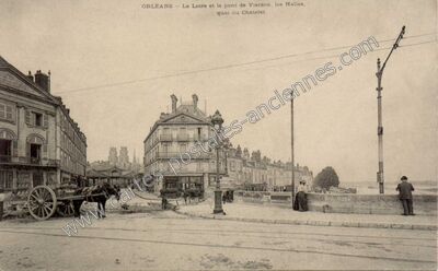 Carte postale ancienne La Loire et le pont de Vierzon, les Halles, quai du Châtelet — Orléans (Loiret)