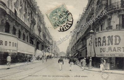 Carte postale ancienne Rue de la République. — Côté Gare — Orléans (Loiret)