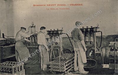 Carte postale ancienne Brasserie GAVOT Frères. La Mise en Bouteilles — Orléans (Loiret)