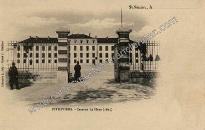 Carte postale ancienne Caserne La Haye (1895) — Pithiviers (Loiret)