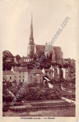 Carte postale ancienne Le Clocher — Pithiviers (Loiret)