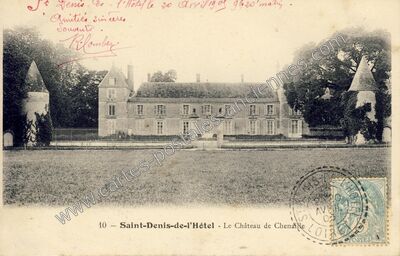 Carte postale ancienne Chateau de Chenaille — Saint Denis de L (Loiret)