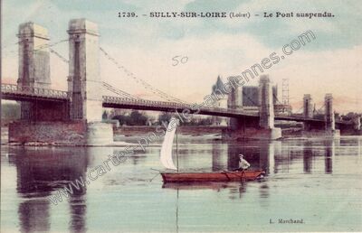 Carte postale ancienne Le Pont suspendu — Sully-sur-Loire (Loiret)