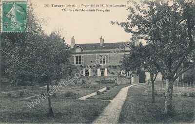 Carte postale ancienne Propriété de M. Jules Lemaître Membre de l'Académie Française — Tavers (Loiret)