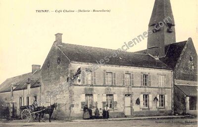 Carte postale ancienne Café Chaline - (Sellerie - Bourellerie) — Trinay (Loiret)