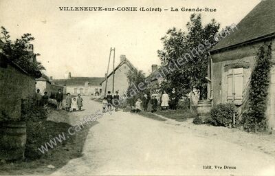 Carte postale ancienne La Grande-Rue — Villeneuve-sur-Conie (Loiret)