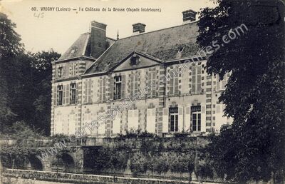 Carte postale ancienne Le Château de la Brosse (façade intérieure) — Vrigny (Loiret)
