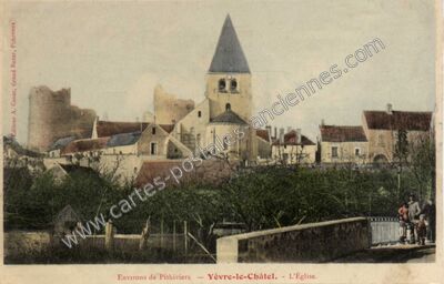 Carte postale ancienne Yevre le Chatel — Yèvre-la-Ville (Loiret)