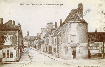 Carte postale ancienne Rue du Pont-de-Sologne — Sully-sur-Loire (Loiret)