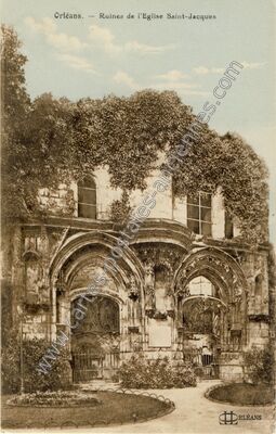 Carte postale ancienne Ruines de l'Eglise Saint-Jacques — Orléans (Loiret)