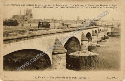 Carte postale ancienne Vue générale et le Pont George V — Orléans (Loiret)