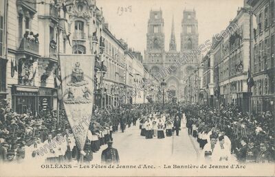 Carte postale ancienne Les Fêtes de Jeanne d'Arc. - La Bannière de Jeanne d'Arc — Orléans (Loiret)