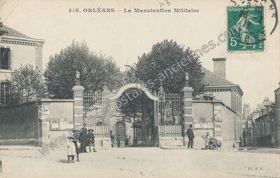 Carte postale ancienne La Manutention Militaire — Orléans (Loiret)