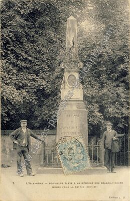 Carte postale ancienne Monument élevé à la mémoire des francs-tireurs morts pour la patrie 1870-1871 — L'Isle-Adam (Val-d'Oise)