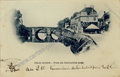 Carte postale ancienne Pont du Cabouillet aval — L'Isle-Adam (Val-d'Oise)