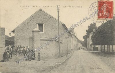 Carte postale ancienne Entrée côté Sud — Marly-la-Ville (Val-d'Oise)