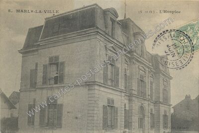 Carte postale ancienne L'Hospice — Marly-la-Ville (Val-d'Oise)