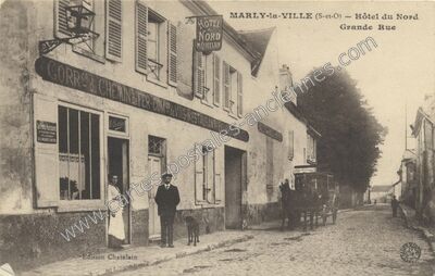 Carte postale ancienne Hôtel du Nord, Grande Rue — Marly-la-Ville (Val-d'Oise)