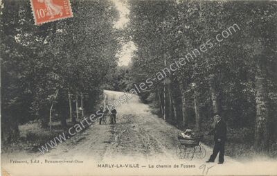 Carte postale ancienne Le chemin de Fosses — Marly-la-Ville (Val-d'Oise)