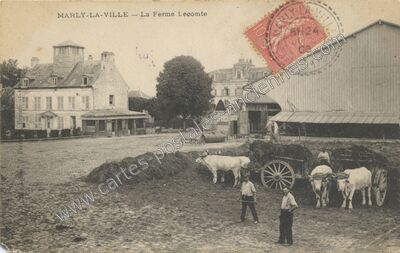 Carte postale ancienne La Ferme Lecomte — Marly-la-Ville (Val-d'Oise)
