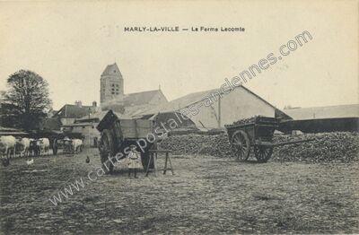 Carte postale ancienne La Ferme Lecomte — Marly-la-Ville (Val-d'Oise)