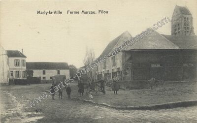 Carte postale ancienne Ferme Marcou. Filou — Marly-la-Ville (Val-d'Oise)