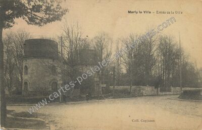Carte postale ancienne Entrée de la Ville — Marly-la-Ville (Val-d'Oise)
