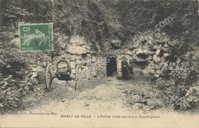 Carte postale ancienne L'Entrée d'une carrière à Champignons — Marly-la-Ville (Val-d'Oise)