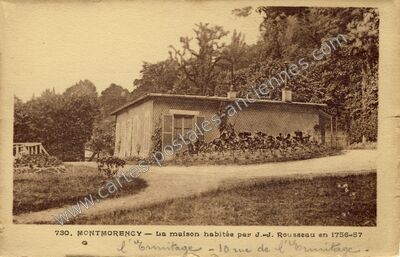 Carte postale ancienne La maison habitée par J.-J. Rousseau en 1756-57 — Montmorency (Val-d'Oise)