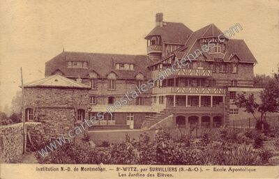 Carte postale ancienne Institution N.-D. de Montmélian. — Ecole Apostolique Les Jardins des Elèves — Saint-Witz (Val-d'Oise)