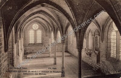 Carte postale ancienne Abbaye de Royaumont / Réfectoire des Moines — Asnières-sur-Oise (Val-d'Oise)