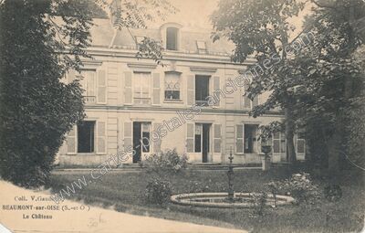 Carte postale ancienne Le Château — Beaumont-sur-Oise (Val-d'Oise)