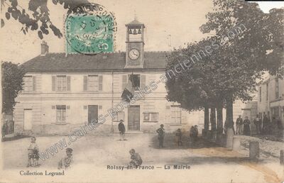 Carte postale ancienne La Mairie — Roissy-en-France (Val-d'Oise)