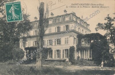 Carte postale ancienne Le Château de la Princesse Mathilde Bonaparte — Saint-Gratien (Val-d'Oise)