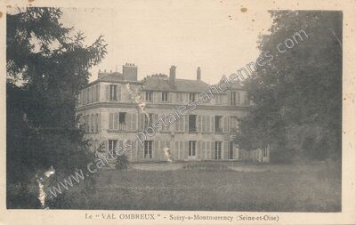 Carte postale ancienne Le "VAL OMBREUX — Soisy-sous-Montmorency (Val-d'Oise)