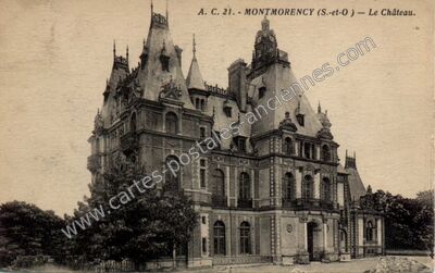 Carte postale ancienne Le Château — Montmorency (Val-d'Oise)