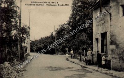 Carte postale ancienne Route de Beaumont - Restaurant BALLAGNY — Noisy-sur-Oise (Val-d'Oise)