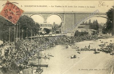 Carte postale ancienne Le Viaduc le 15 Août. Les Joutes à la lance — Nogent-sur-Marne (Val-de-Marne)
