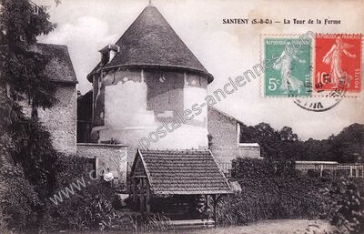 Carte postale ancienne La Tour de la Ferme — Santeny (Val-de-Marne)