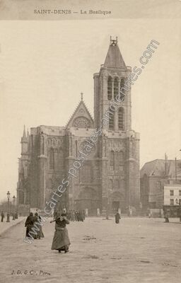 Carte postale ancienne La Basilique — Saint-Denis (Seine-Saint-Denis)