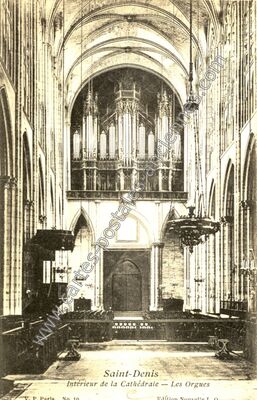 Carte postale ancienne Intérieur de la Cathédrale — Les Orgues — Saint-Denis (Seine-Saint-Denis)
