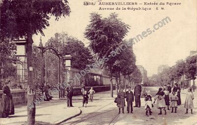 Carte postale ancienne Entrée du Square Avenue de la République — Aubervilliers (Seine-Saint-Denis)